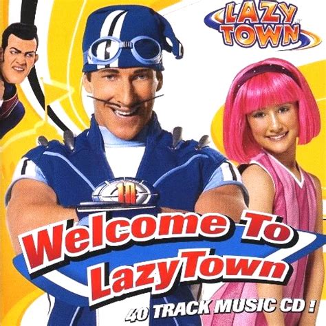 lazy town lyrics|lazy town song lyrics.